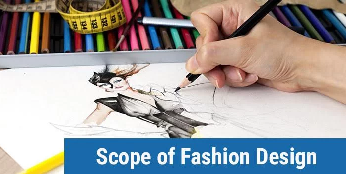 Scope of Fashion Designing