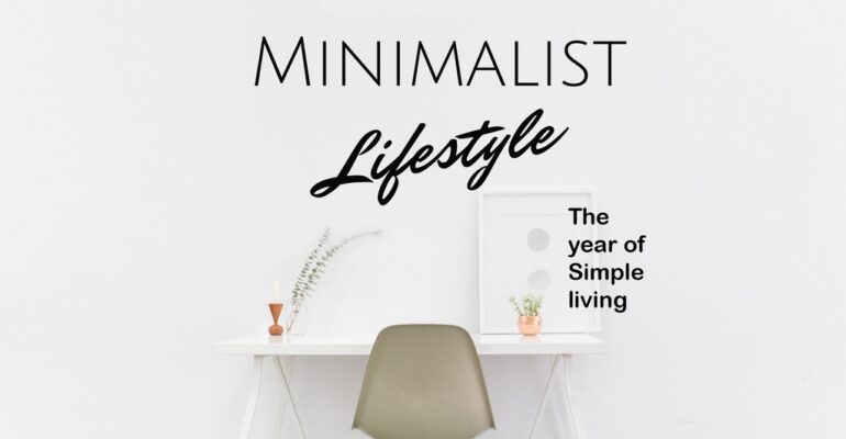 Minimalist lifestyle