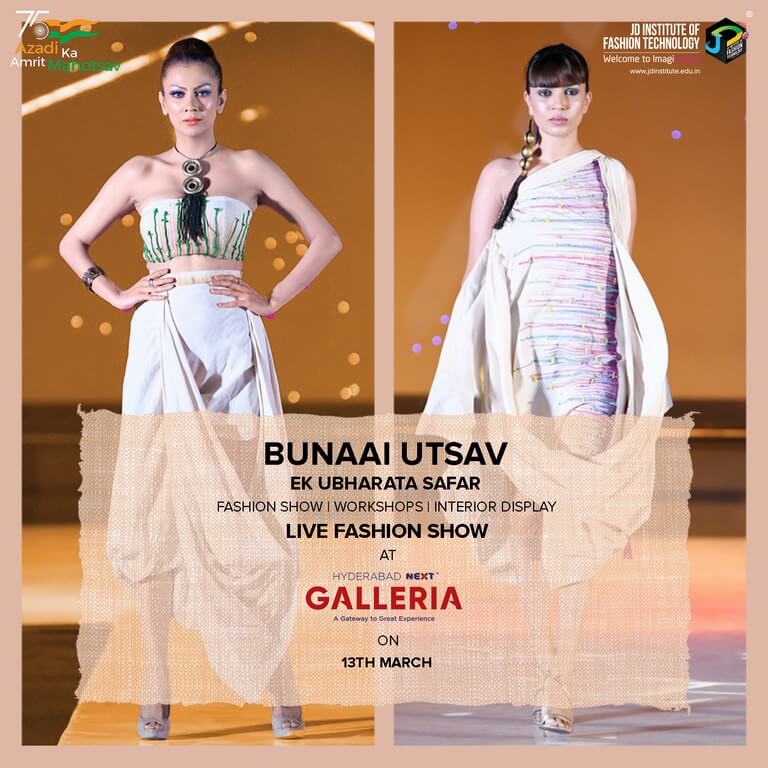 Slow Fashion awareness event- Bunaai Utsav by JD Hyderabad